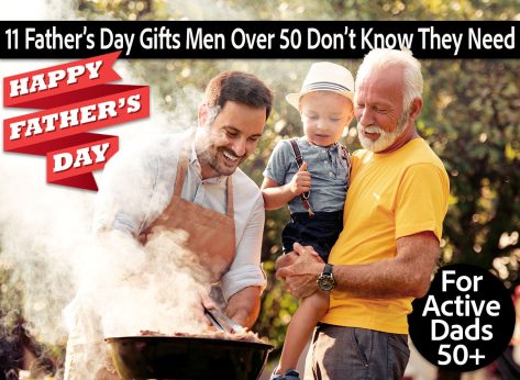 11 Father’s Day Gifts for Men Over 50 Who Love Wellness